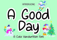 A Good Day Font - Featured Image