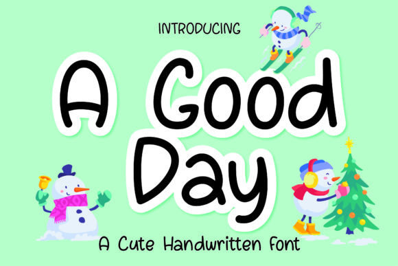 A Good Day Font - Featured Image