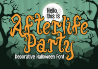 Afterlife Party Font - Featured Image