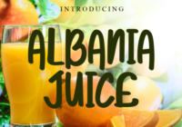 Albania Juice Font - Featured Image