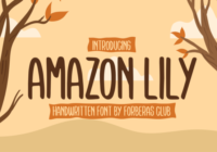 Amazon Lily Font - Featured Image