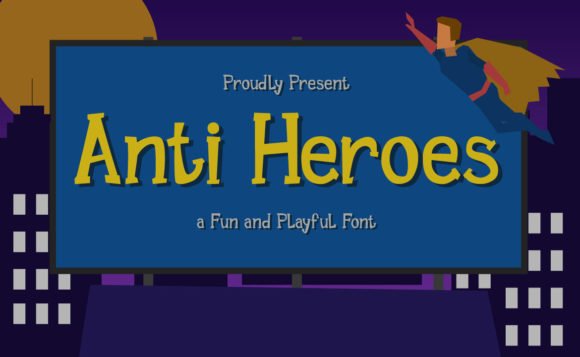 Anti Heroes Font - Featured Image