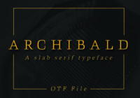 Archibald Font - Featured Image