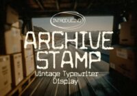Archive Stamp Font - Featured Image