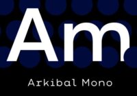 Arkibal Mono Font - Featured Image