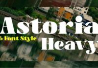 Astoria Heavy Font - Featured Image