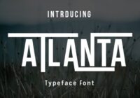 Atlanta Font - Featured Image
