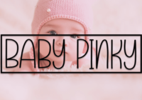 Baby Pinky Font - Featured Image