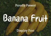 Banana Fruit Font - Featured Image