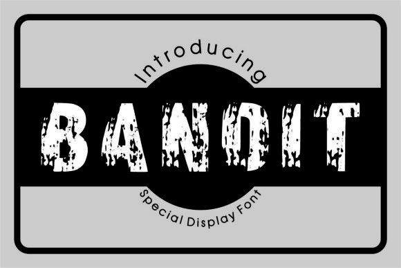 Bandit Font - Featured Image