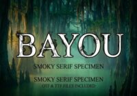 Bayou Font - Featured Image