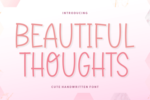 Beautiful Thoughts Font - Featured Image