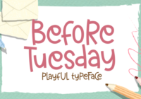 Before Tuesday Font - Featured Image