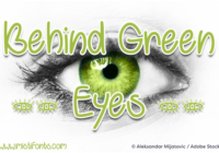 Behind Green Eyes Font - Featured Image