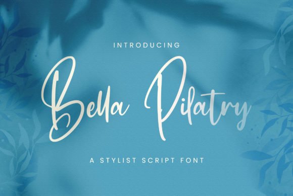 Bella Pilatry Font - Featured Image