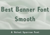 Best Banner Smooth Font - Featured Image