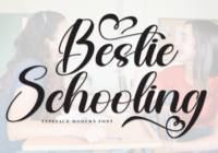 Bestie Schooling Font - Featured Image