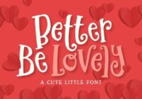 Better Be Lovely Font - Featured Image