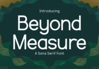 Beyond Measure Font - Featured Image