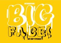 Big Face! Font - Featured Image