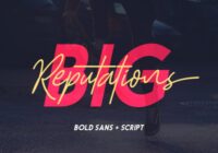 Big Reputation Duo Font - Featured Image
