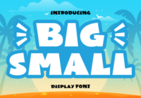 Big Small Font - Featured Image