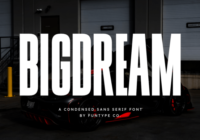 Bigdream Font - Featured Image