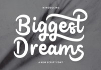 Biggest Dreams Font - Featured Image