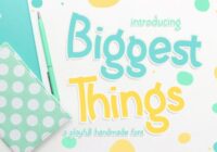 Biggest Things Font - Featured Image