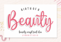 Birth of a Beauty Font - Featured Image