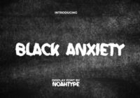 Black Anxiety Font - Featured Image