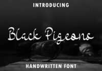 Black Pigeons Font - Featured Image