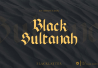 Black Sultanah Font - Featured Image