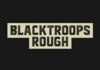 Blacktroops Rough Font - Featured Image