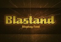 Blastand Font - Featured Image