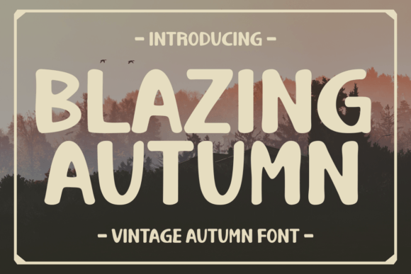 Blazing Autumn Font - Featured Image