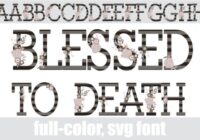 Blessed to Death Font - Featured Image
