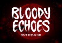 Bloody Echoes Font - Featured Image