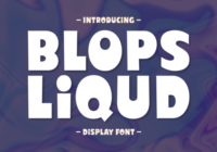 Blops Liqud Font - Featured Image