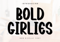 Bold Girlies Font - Featured Image
