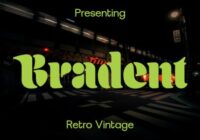 Bradent Font - Featured Image