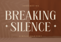 Breaking Silence Font - Featured Image