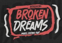 Broken Dreams Font - Featured Image