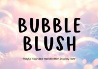 Bubble Blush Font - Featured Image
