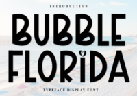 Bubble Florida Font - Featured Image