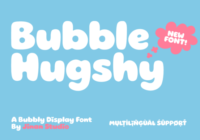 Bubble Hugshy Font - Featured Image