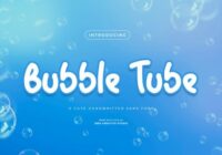 Bubble Tube Font - Featured Image
