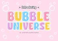 Bubble Universe Font - Featured Image