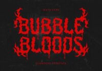 Bubblebloods Font - Featured Image
