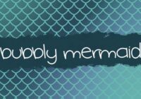 Bubbly Mermaid Font - Featured Image